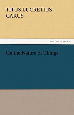 On the Nature of Things (Paperback)
