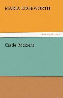 Castle Rackrent (Paperback)