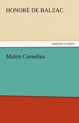 Maitre Cornelius (Paperback)