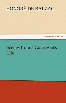 Scenes from a Courtesan's Life (Paperback)