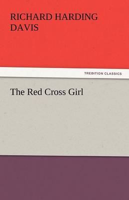 The Red Cross Girl (Paperback)