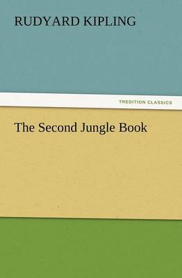 The Second Jungle Book (Paperback)