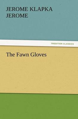 The Fawn Gloves (Paperback)