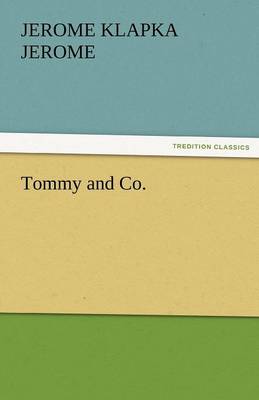 Tommy and Co. (Paperback)