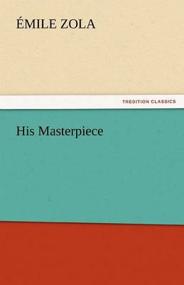 His Masterpiece (Paperback)