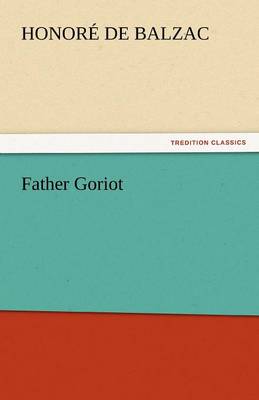 Father Goriot (Paperback)