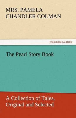 The Pearl Story Book (Paperback)