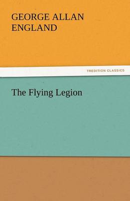 The Flying Legion (Paperback)