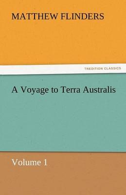 A Voyage to Terra Australis (Paperback)