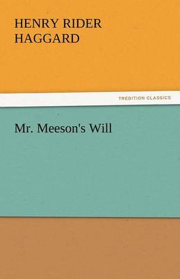 Mr. Meeson's Will (Paperback)