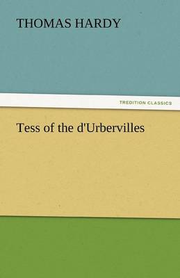 Tess of the D'Urbervilles (Paperback)