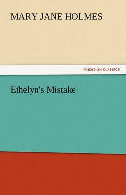 Ethelyn's Mistake (Paperback)