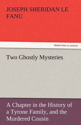 Two Ghostly Mysteries (Paperback)