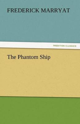 The Phantom Ship (Paperback)