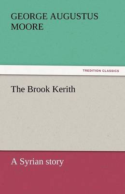 The Brook Kerith (Paperback)