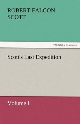 Scott's Last Expedition (Paperback)