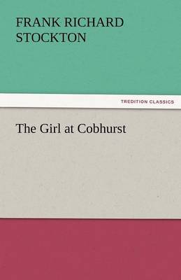 The Girl at Cobhurst (Paperback)