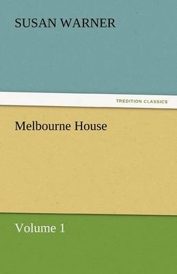 Melbourne House (Paperback)