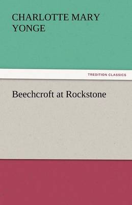 Beechcroft at Rockstone (Paperback)