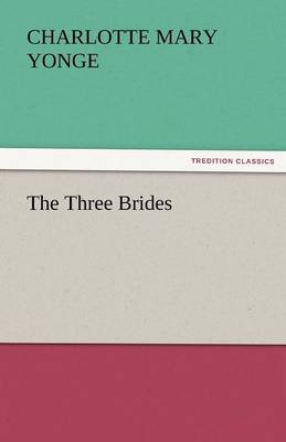 The Three Brides (Paperback)