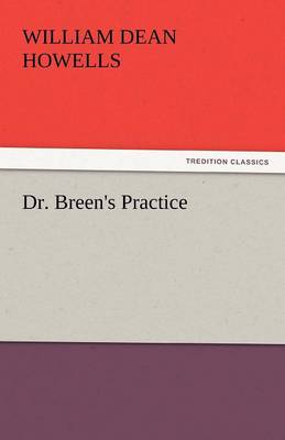 Dr. Breen's Practice (Paperback)