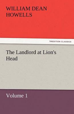 The Landlord at Lion's Head - Volume 1 (Paperback)