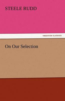 On Our Selection (Paperback)
