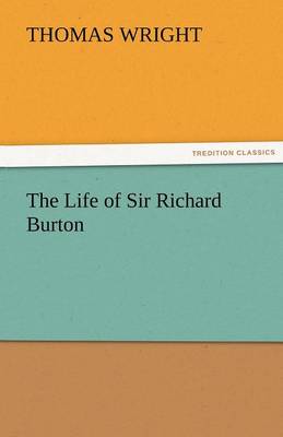 The Life of Sir Richard Burton (Paperback)