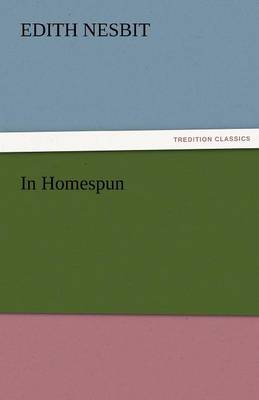 In Homespun (Paperback)
