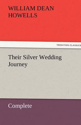 Their Silver Wedding Journey - Complete (Paperback)