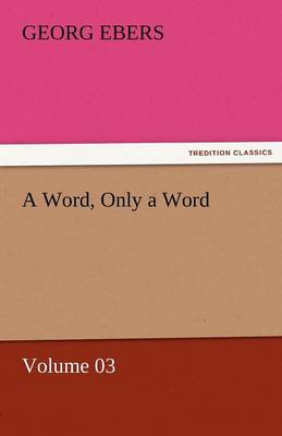 A Word, Only a Word - Volume 03 (Paperback)