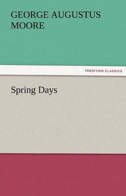 Spring Days (Paperback)