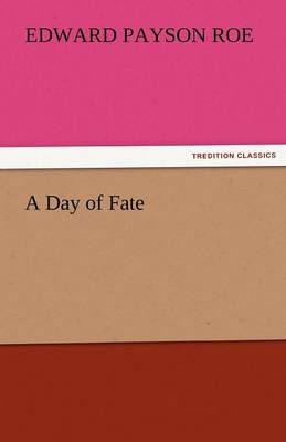 A Day of Fate (Paperback)