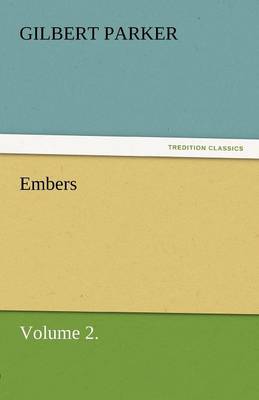 Embers, Volume 2. (Paperback)
