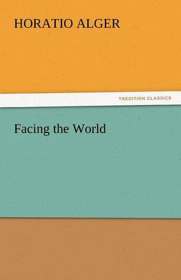 Facing the World (Paperback)