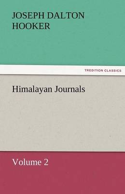 Himalayan Journals - Volume 2 (Paperback)