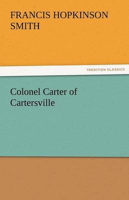 Colonel Carter of Cartersville (Paperback)
