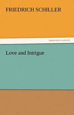 Love and Intrigue (Paperback)