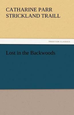 Lost in the Backwoods (Paperback)