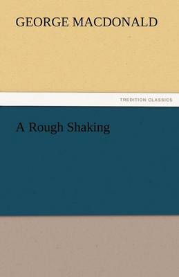 A Rough Shaking (Paperback)
