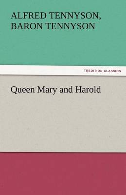 Queen Mary and Harold (Paperback)