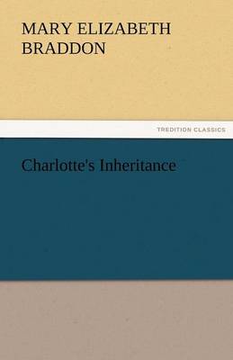 Charlotte's Inheritance (Paperback)