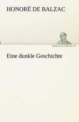 Eine Dunkle Geschichte (Paperback)