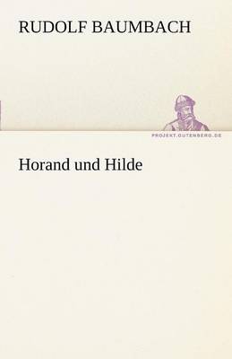 Horand Und Hilde (Paperback)