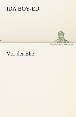 VOR Der Ehe (Paperback)