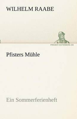 Pfisters Muhle (Paperback)
