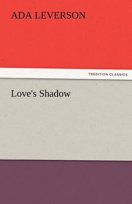 Love's Shadow (Paperback)