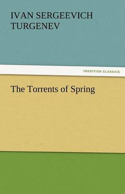 The Torrents of Spring (Paperback)