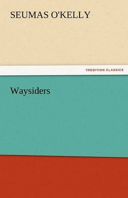 Waysiders (Paperback)