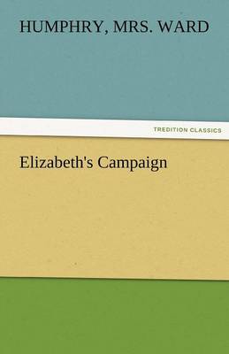 Elizabeth's Campaign (Paperback)